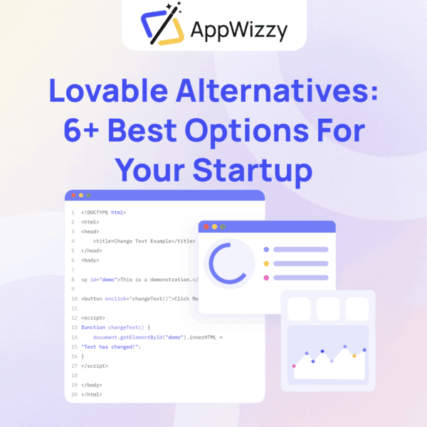Lovable Alternatives: 6+ Best Options for Your Startup